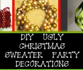 8 DIY Decorations for an Ugly Christmas Sweater Party